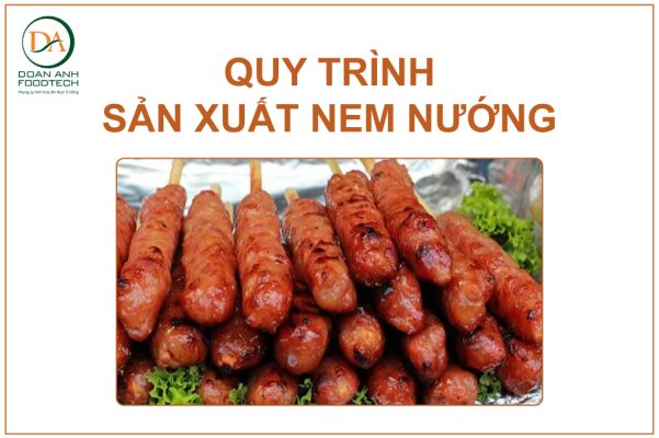 quy trinh lam nem nuong